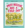 Miss Nelson Has a Field Day尼尔森小姐球赛一天ISBN9780395486542