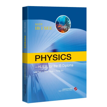 Physics—HL&SL for the Diploma=国际文凭考试辅导丛书•物理