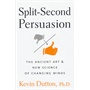 Split-Second Persuasion（ISBN=9780151012794）