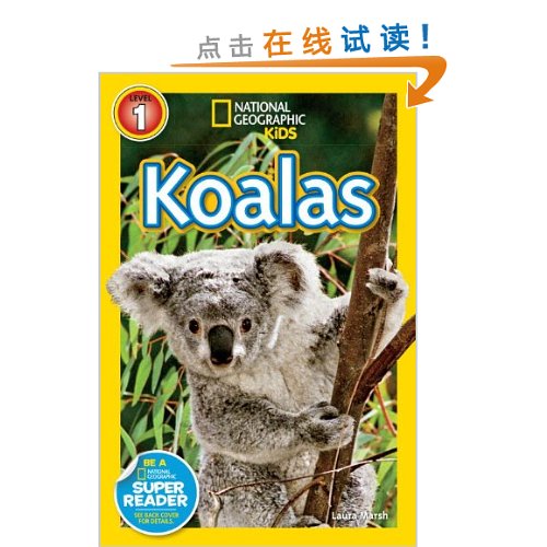 National Geographic Readers: Koalas (Level 1) 美国《国家地理》杂志-儿童科普分级阅读，第1级：考拉