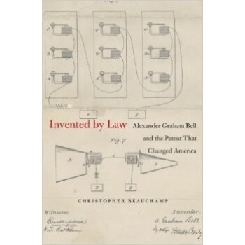 Invented by Law: Alexander Graham Bell and the P