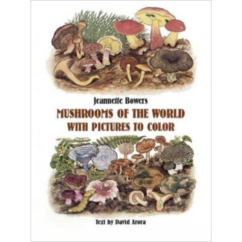 Mushrooms of the World with Pictures to Color