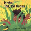 In the Tall Tall Grass 高高的草丛(凯迪克获奖作家Denise Fleming作品,1992年波士顿环球报号角书奖) ISBN9780805039412