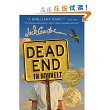 Dead End In Norvelt 诺维特小镇的尽头(2012年纽伯瑞金奖) ISBN9781250010230