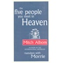 Five People You Meet in Heaven 你在天堂里遇见的五个人 由米奇·阿尔博姆创作（Mitch Albom）连续95周名列纽约时报最佳畅销书之一，9次位居榜首。这是一部关于人性与爱的故事，让人们重拾人间的温暖和真爱。