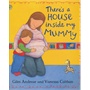 There''s A House Inside My Mummy 妈妈肚子里的小房子 ISBN 9781841210681 