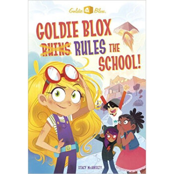 GoldieBlox Chapter Book #1 (GoldieBlox)