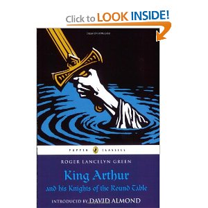 king arthur and his knights of the round table (puffin classics)