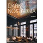 DARK NOSTALGIA(ISBN=9780500515099)