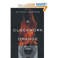 A Clockwork Orange [Paperback]