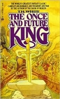 The Once and Future King by T. H. White [Paperback]