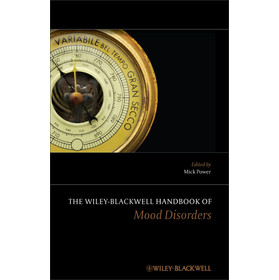 The Wiley-Blackwell Handbook of Mood Disorders 2E