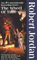 The Wheel of Time, Boxed Set I, Books 1-3: The Eye of the World, The Great Hunt, The Dragon Reborn [Box set]