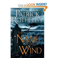 The Name of the Wind (Kingkiller Chronicles, Day 1) [Paperback]