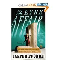 The Eyre Affair: A Thursday Next Novel [Paperback]