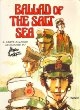 Ballad of the Salt Sea (A Corto Maltese adventure / Hugo Pratt) [Paperback]