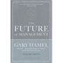 Future of Management(ISBN=9781422102503)