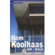 Rem KooIhaas 网开三面姆.库哈斯