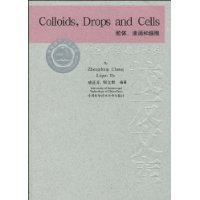 Colloids,Drops and Cells胶体、液滴和细胞（全英文）