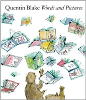 Words and Pictures: Quentin Blake [Paperback]