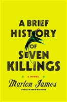 A Brief History of Seven Killings: A Novel (Hardcover)