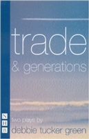 Trade & Generations (Nick Hern Books)