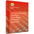 Structure-preserving algorithms for oscillatory differential equations II